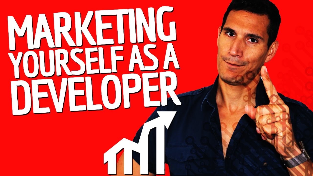 How Should You Market Yourself As A Developer?