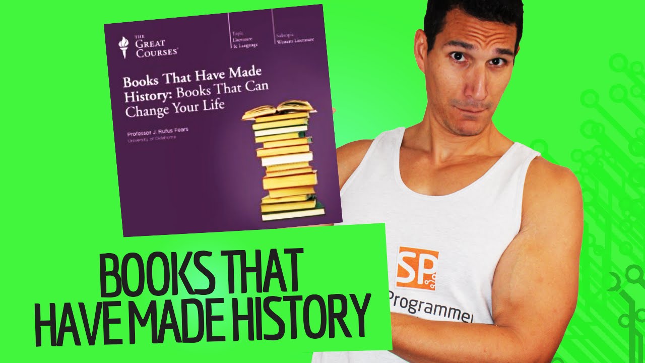 "Books That Have Made History: Books That Can Change Your Life" Course Review