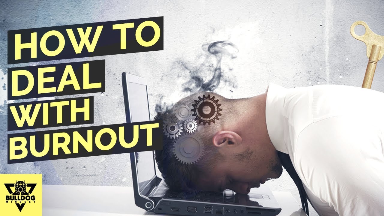 Are You suffering from Burnout? Here's How You Can Deal With It!