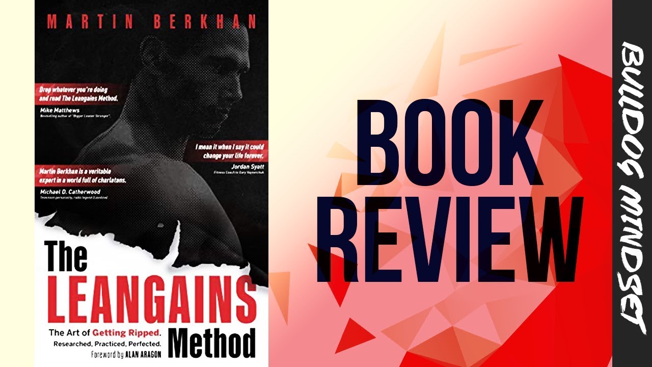 The Leangains Method (Book Review)