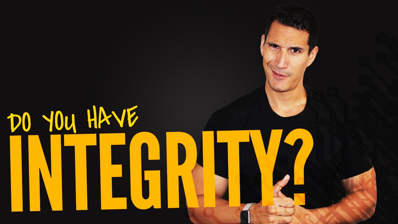 Do You Have Integrity?