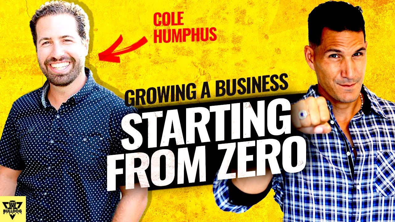 Starting and GROWING A Business with Cole Humphus