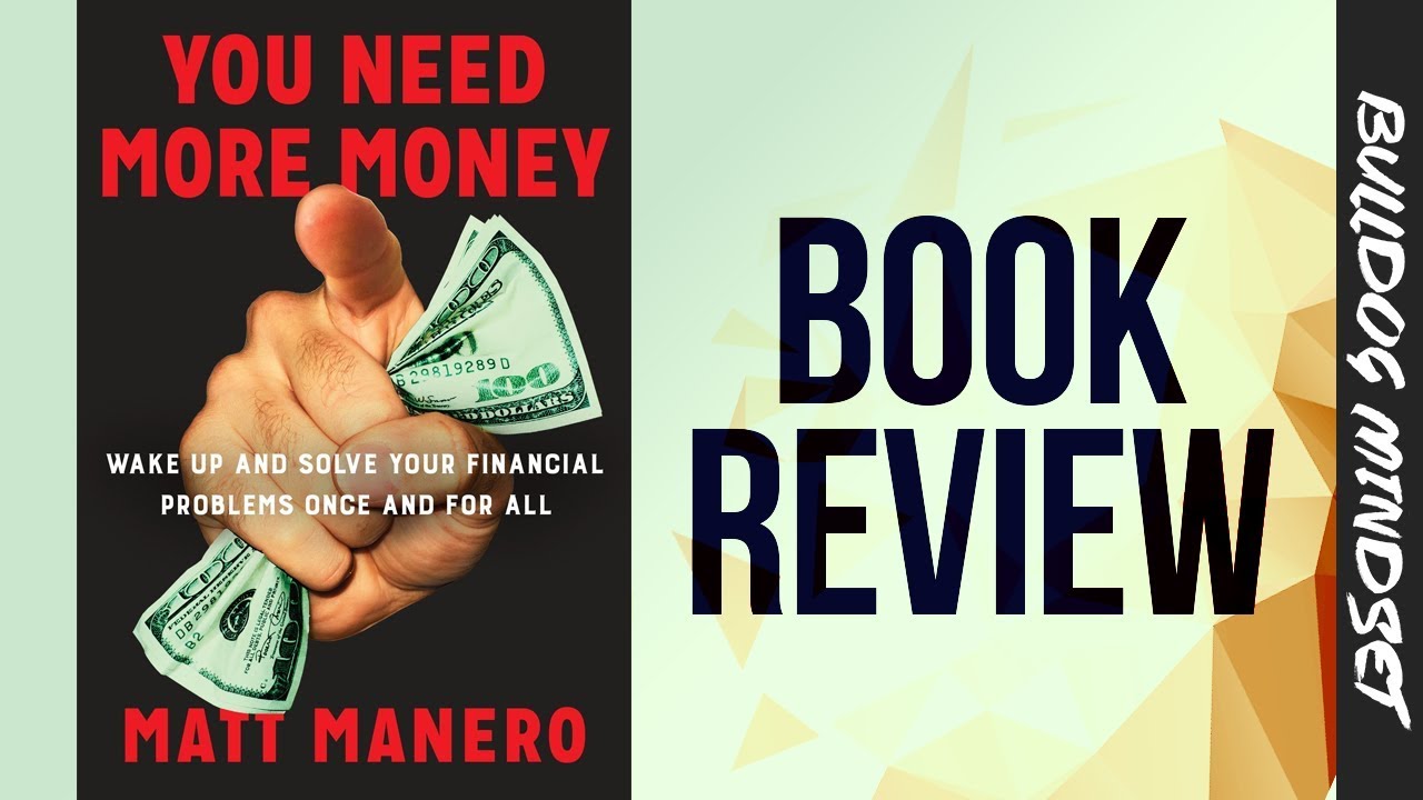 You Need More Money (Book Review)