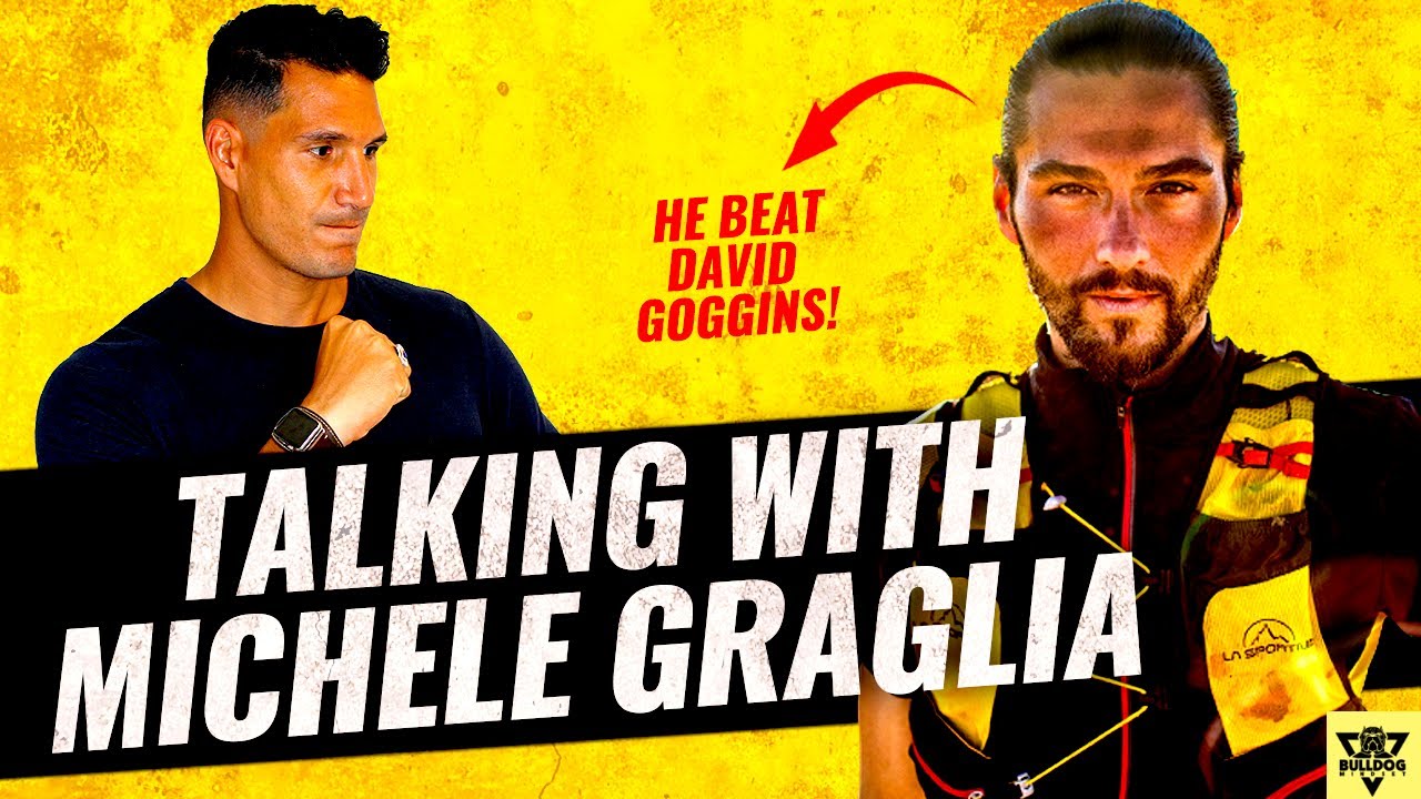 He Beat David Goggins, Talking with Michele Graglia