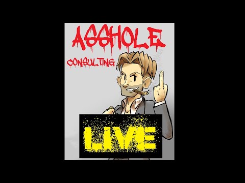 Asshole Consulting LIVE - Naval Career Option