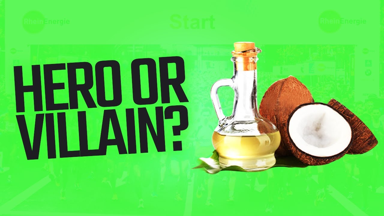 Coconut Oil: Hero Or Villain?