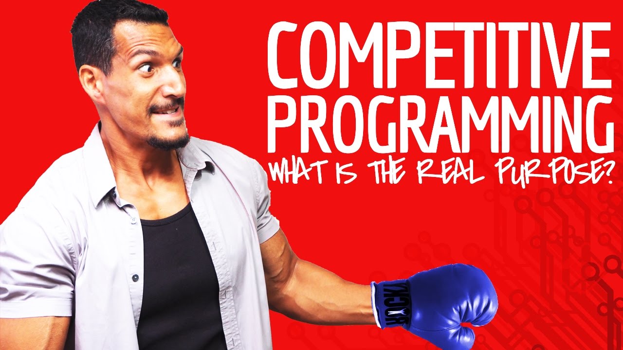 Competitive Programming: What Is The Real Purpose?