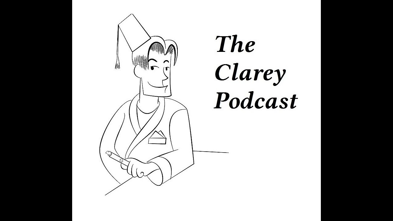 The Clarey Podcast #298 The "Catch Up" Episode