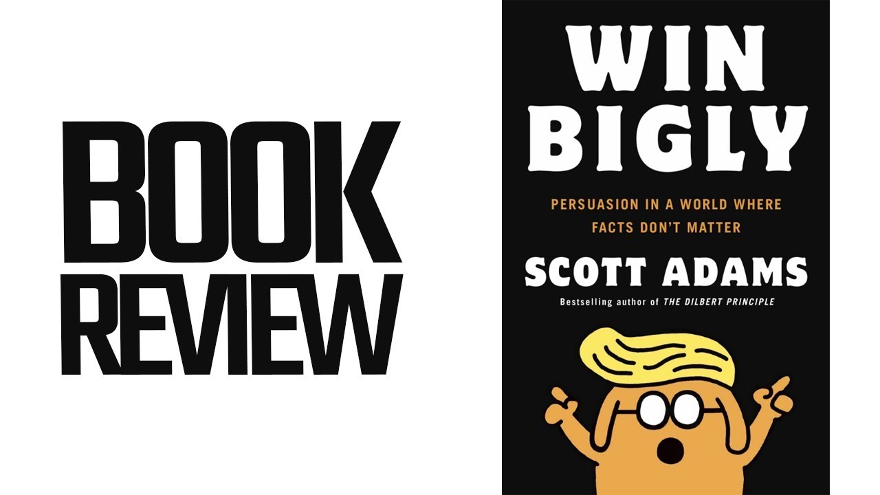 Win Bigly (Book Review)