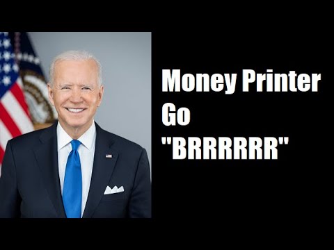 You're Not a Financial Genius.  Biden Just Printed Off More Money