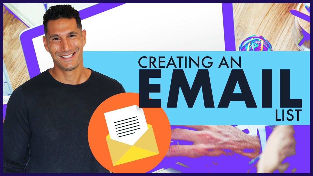 Creating An Email List - Starting An Online Business #10 (FREE COURSE)