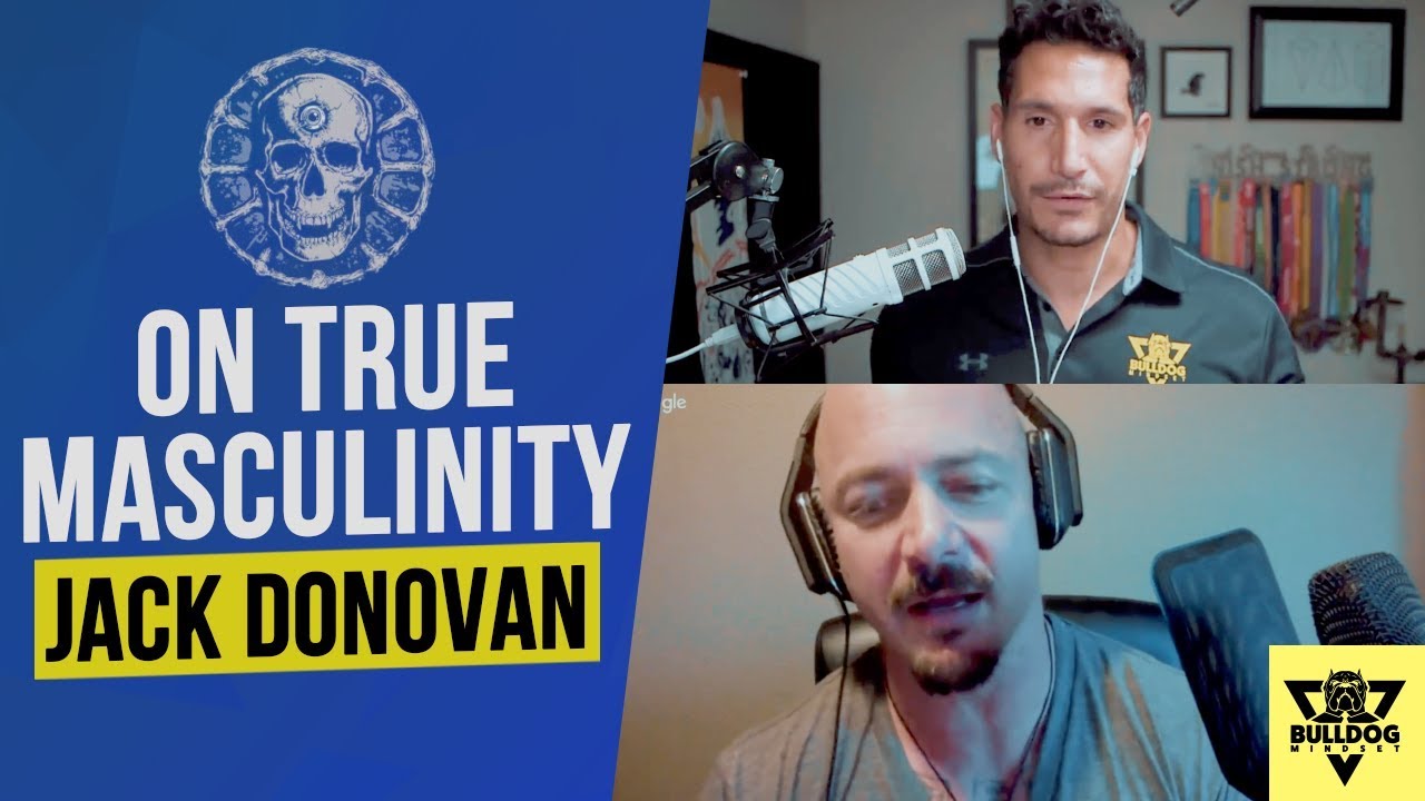 Masculinity: The 4 Virtues You NEED To Know To Be A MAN (With Jack Donovan)