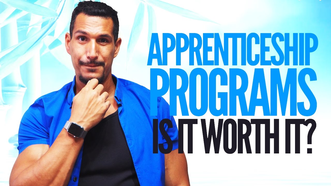 Apprenticeship Programs: Is It Worth It?