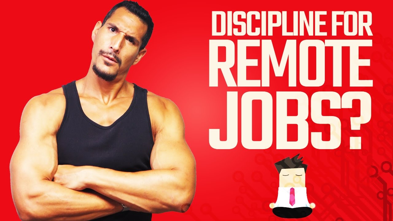 John, Am I Disciplined Enough To Work From Home?