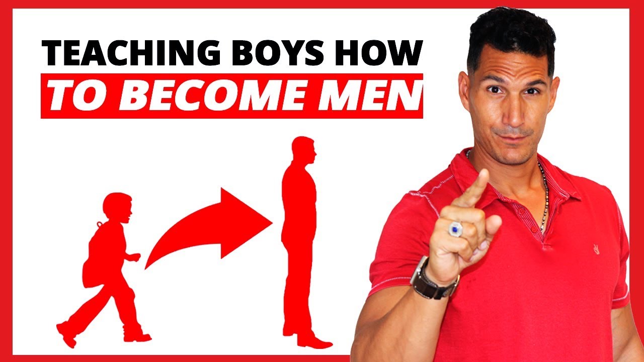 Teaching Boys How To Become Men: What's YOUR Struggle?