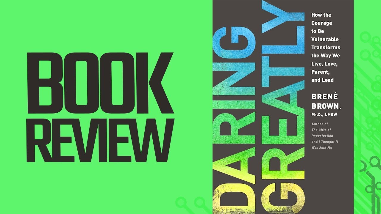 Daring Greatly (Book Review)