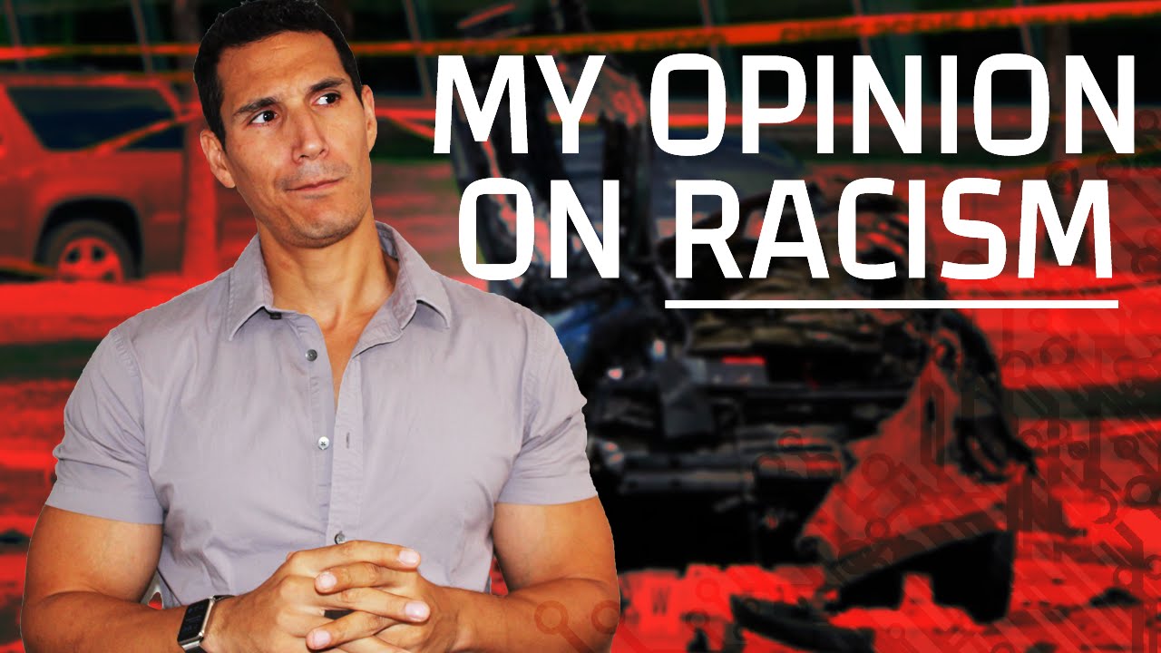 My Sincere Opinion On Race & Racism