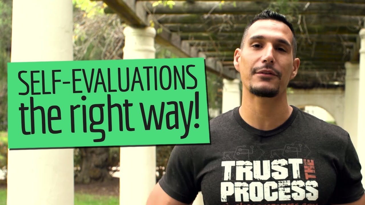 How To Do Self-Evaluations The Right Way