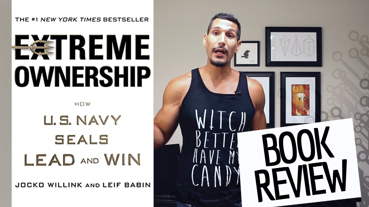 "Extreme Ownership" Book Review