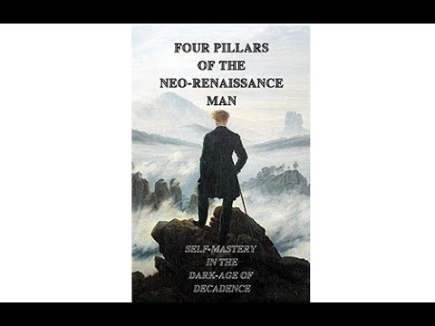 Four Pillars of the Neo Renaissance Man