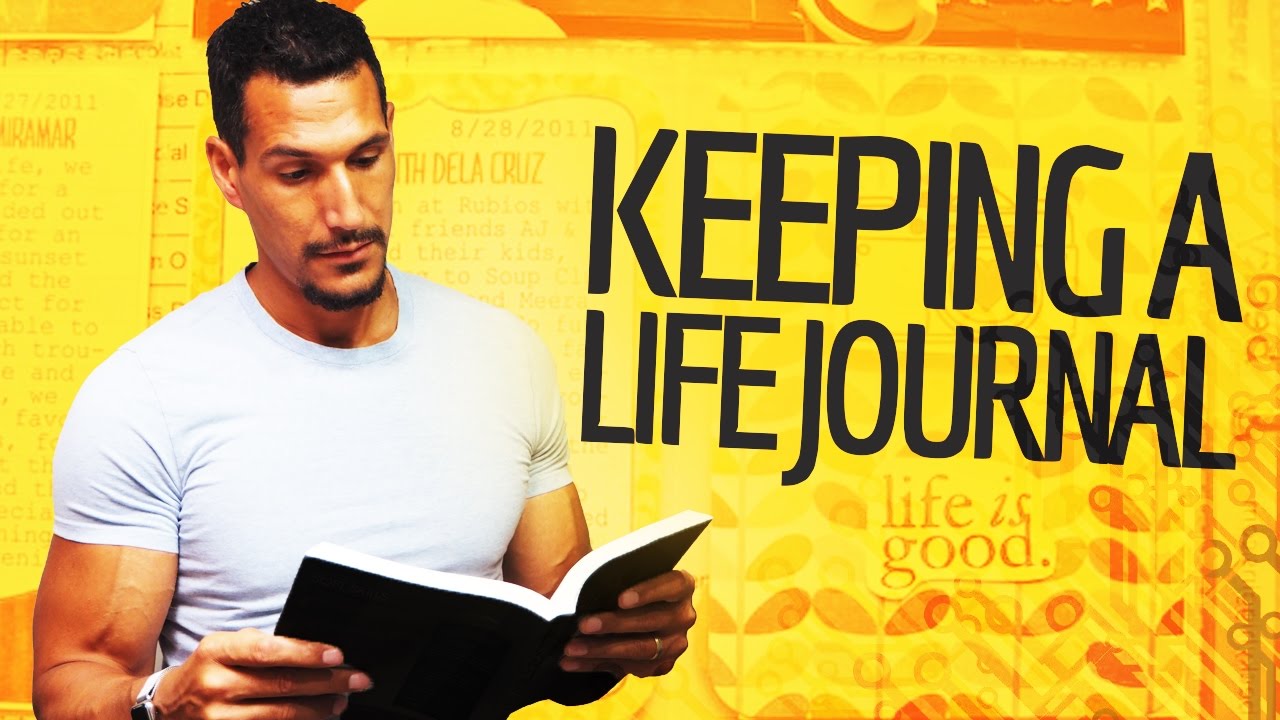 Keeping A Life Journal: Why You Should Do It