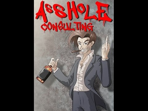 Asshole Consulting on Minds.com/AaronClarey This Week