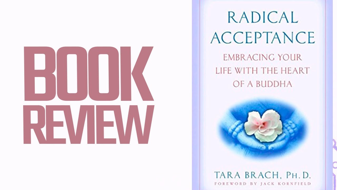 Radical Acceptance (Book Review)