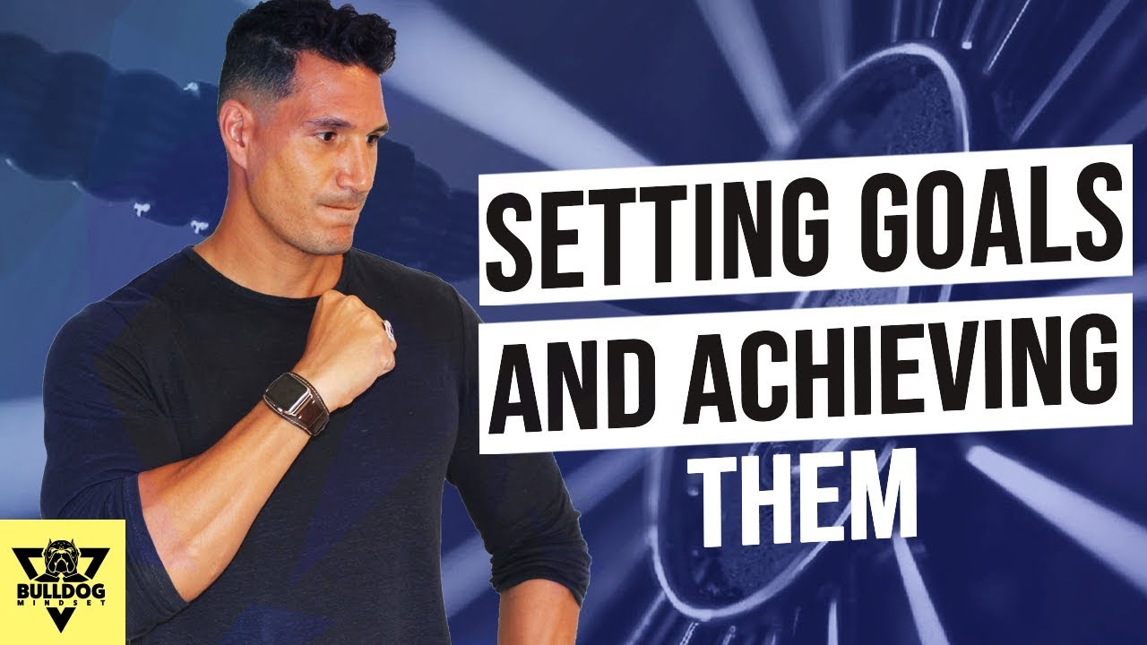 This Is How You Set Goals In Your Life And ACTUALLY Achieve Them