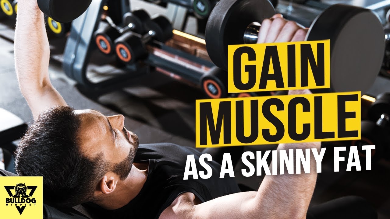 Can A Skinny Fat Bulk & GAIN MUSCLE?