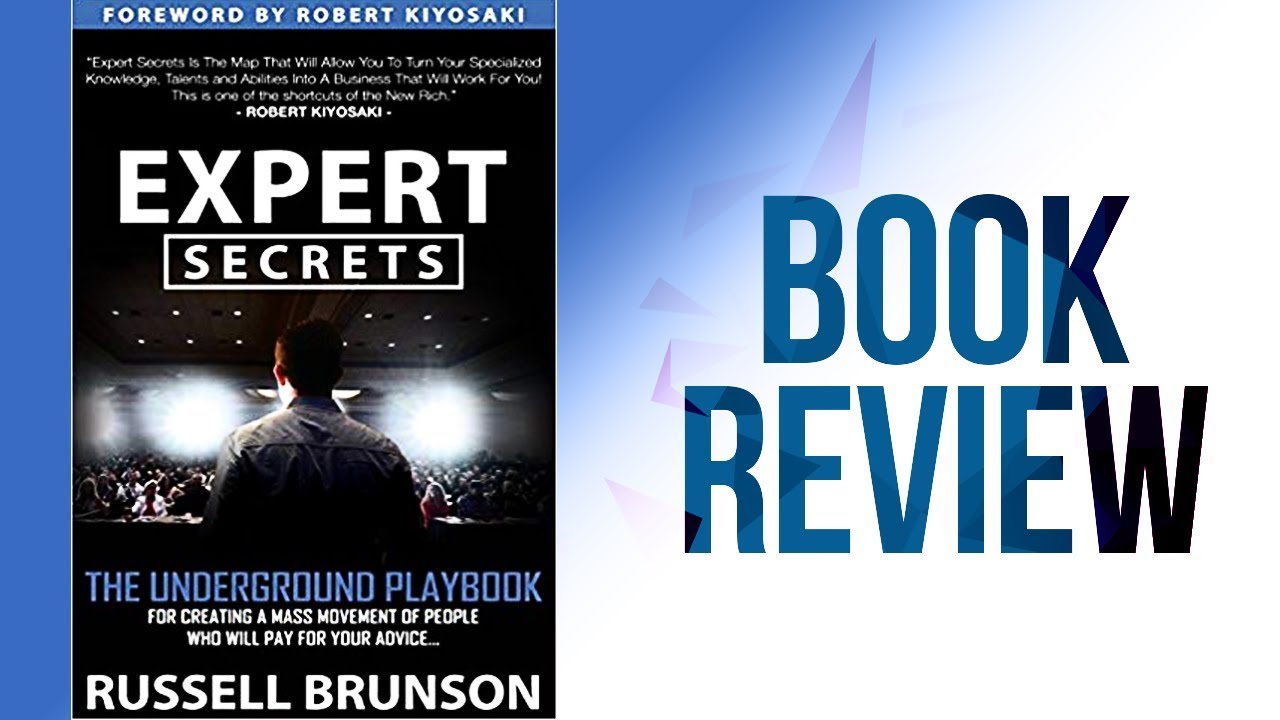 Expert Secrets By Russell Brunson (Book Review)