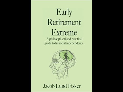 Early Retirement Extreme: The Book