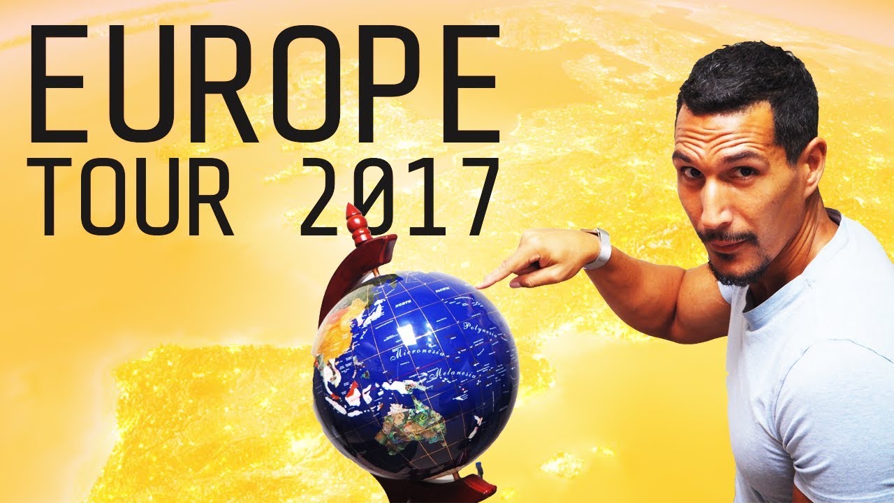 Europe Tour 2017... What To Expect?