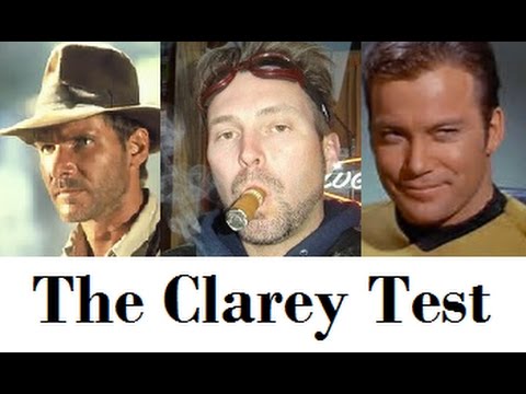 The Clarey Test on Indiana Jones and Captain Kirk