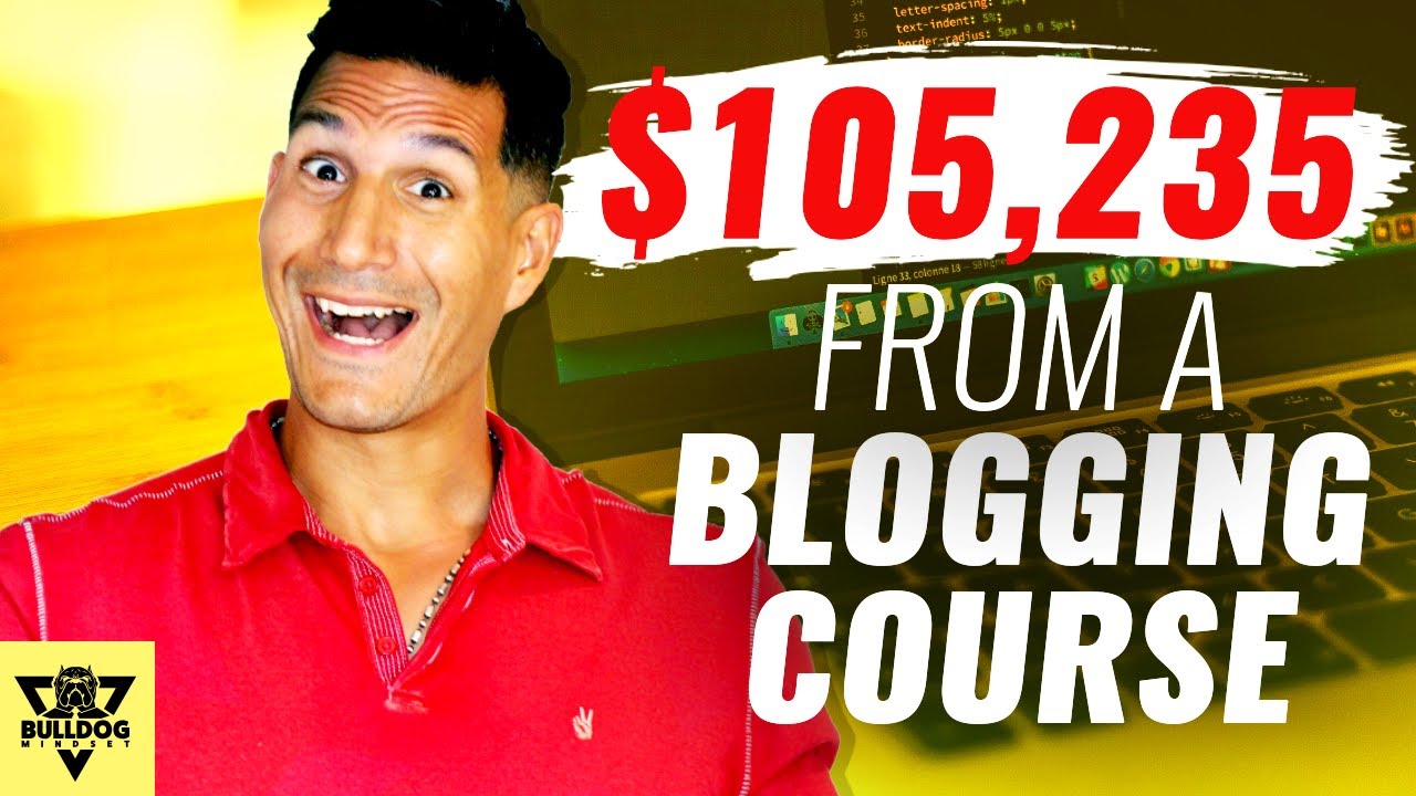 How I Made $105,235 By Teaching People to Blog [Passive Income 2020]