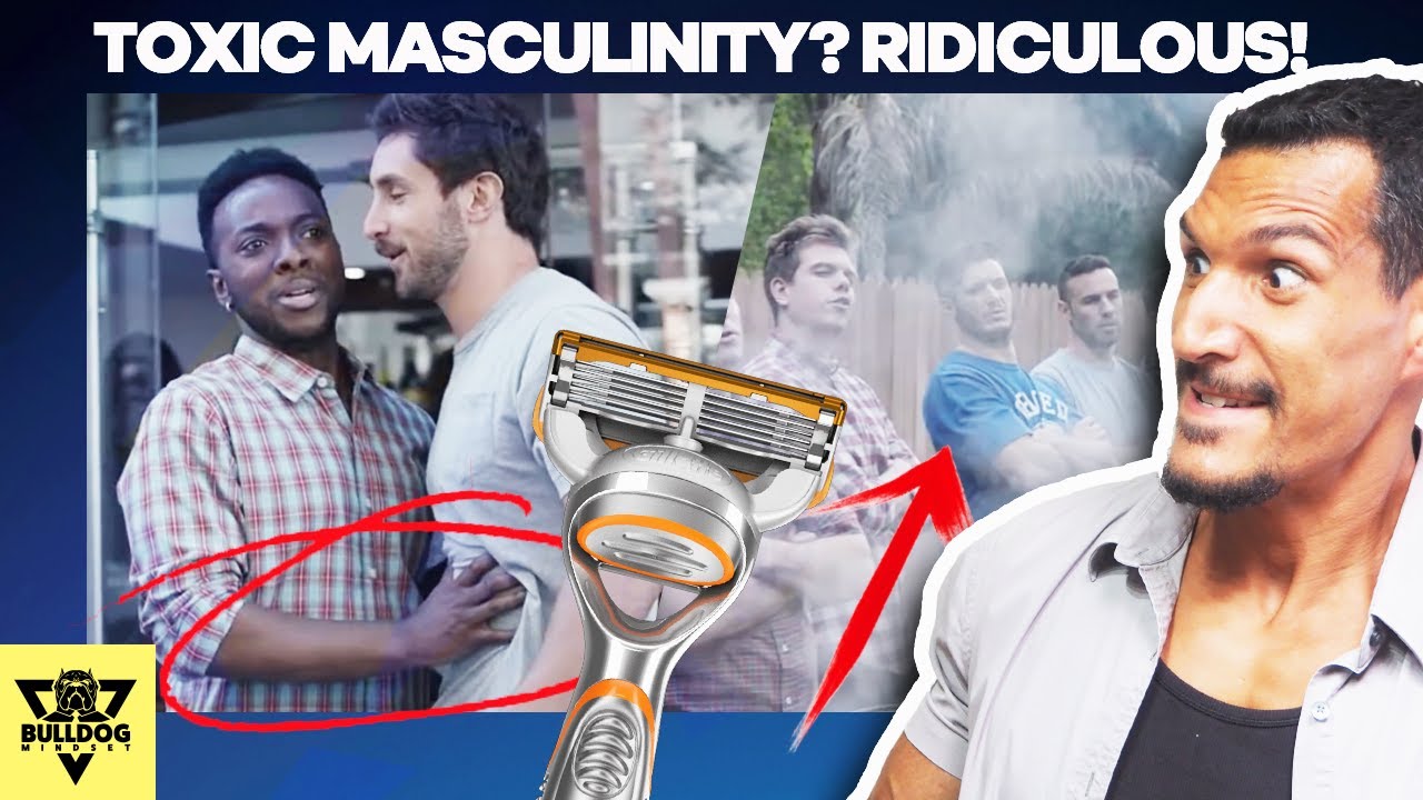 RIDICULOUS! Gillette New Commercial On TOXIC MASCULINITY