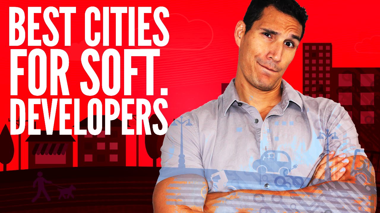 The Best Cities For Software Developers