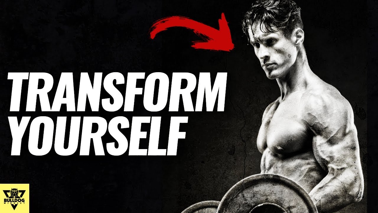 How To COMPLETELY Transform Yourself