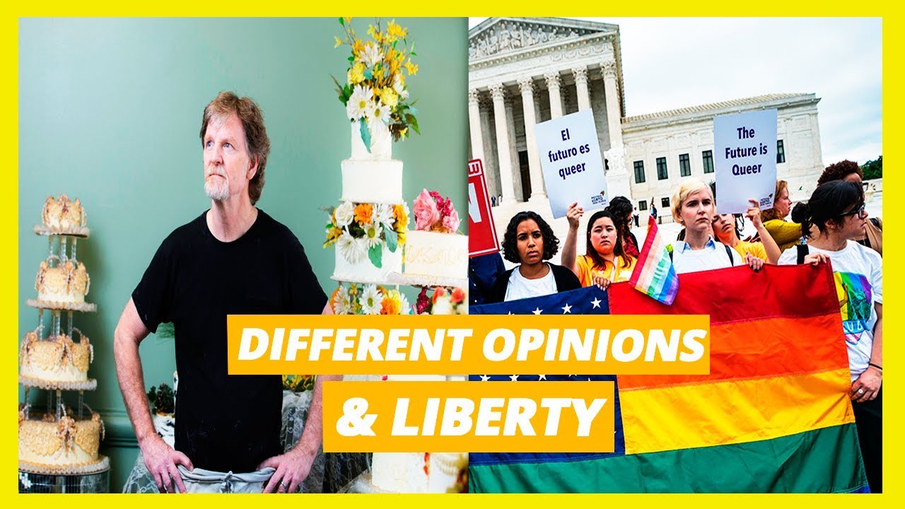 Different Opinions & Liberty (Gay Couple Vs. Baker)