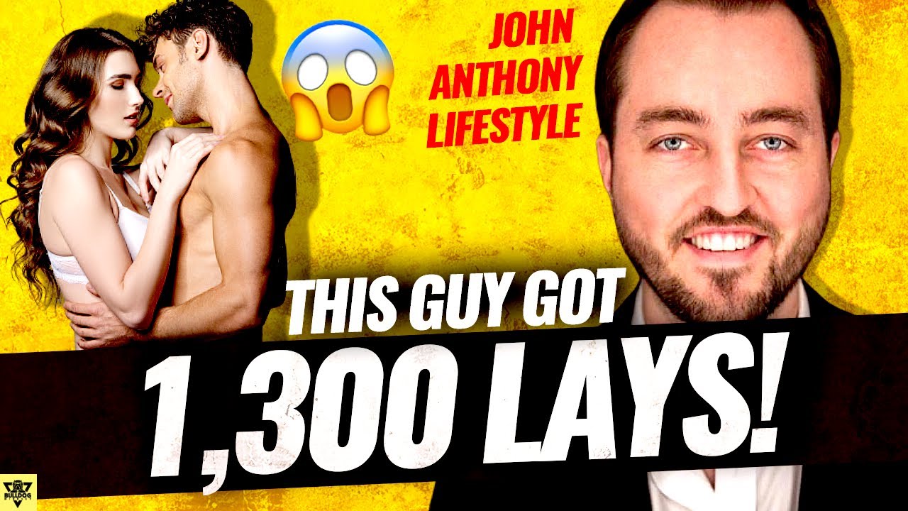 The Dating Coach With OVER 1,300 Lays @John Anthony Lifestyle