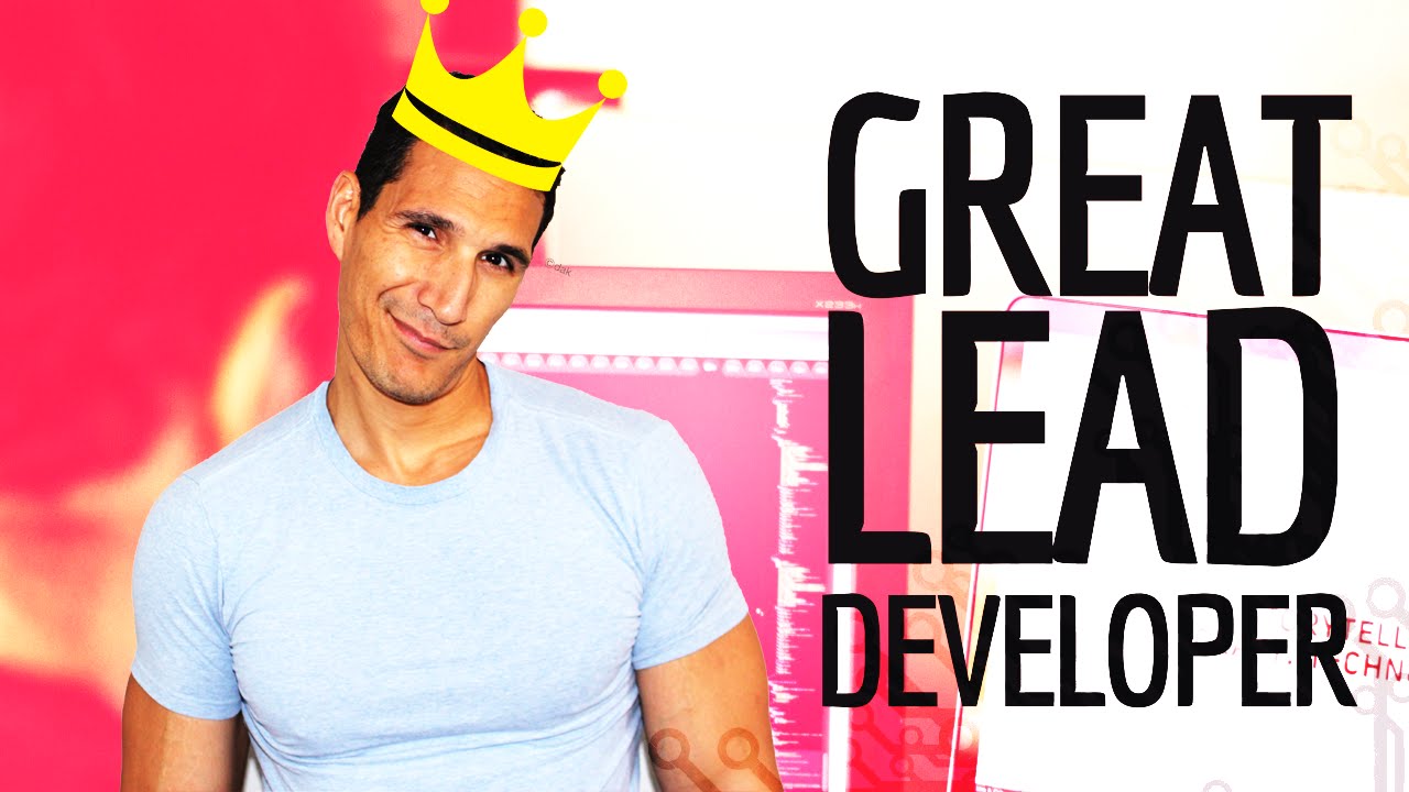 How To Become A Great Lead Developer