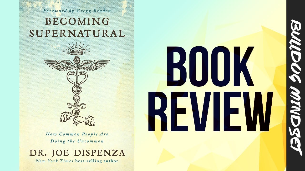 Becoming Supernatural (Book Review)