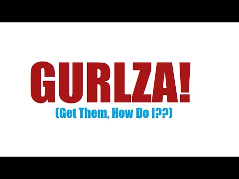 Question About Da Gurlza!