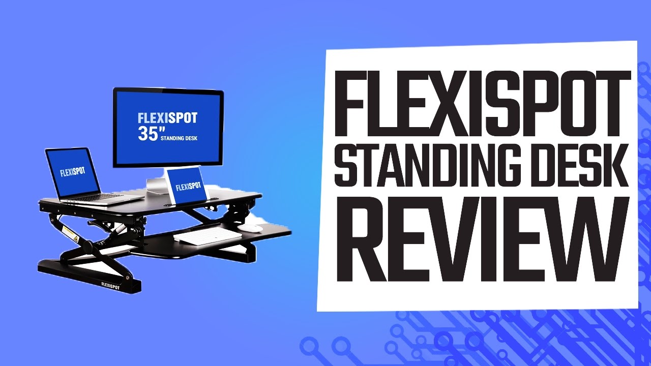 FlexiSpot 35" Standing Desk Review