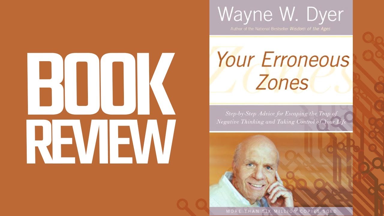 Your Erroneous Zones (Book Review)