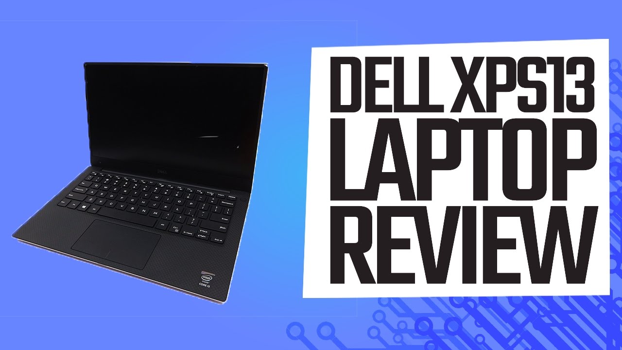 Dell XPS13 Notebook Review (The Worst Support EVER!)