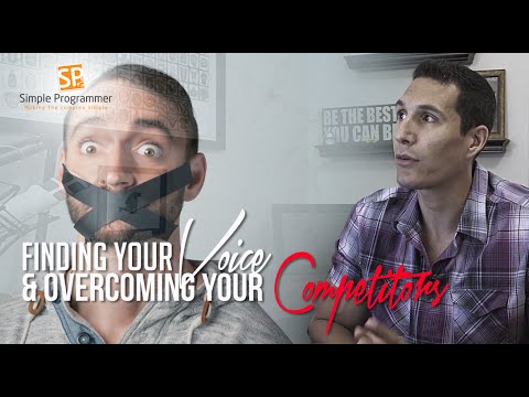 Finding Your Voice & Overcoming Your Competitors