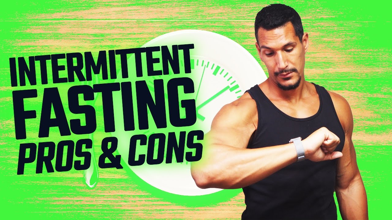 Intermittent Fasting: Pros & Cons