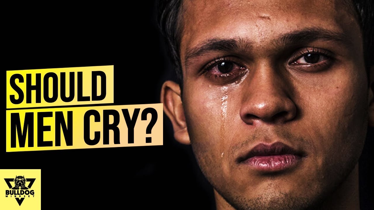 It Is OK For MEN To CRY? - How To Deal With Emotions As A Man?