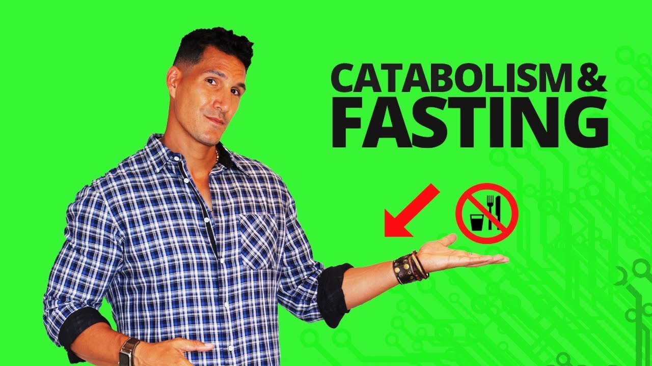 Catabolism & Fasting (Will I Lose Muscle?)