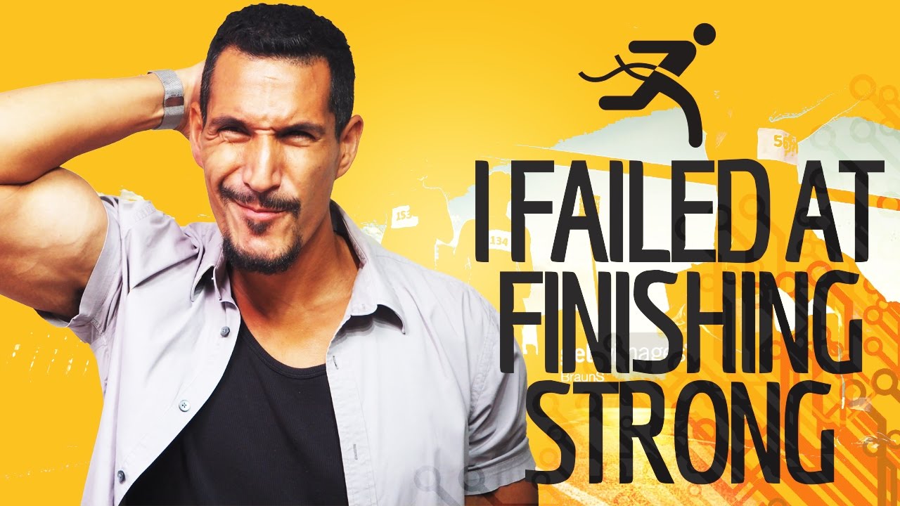 My Last Mistake: I Failed At Finishing Strong!